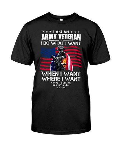 I Am An Army Veterans Day Classic T-Shirt t-shirts man Veterans Day