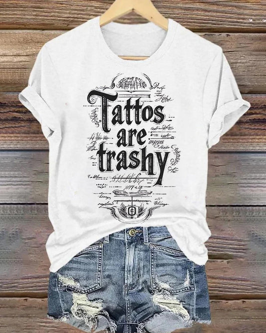 Tattoos Are Trashy Shirt halloween summer t-shirts