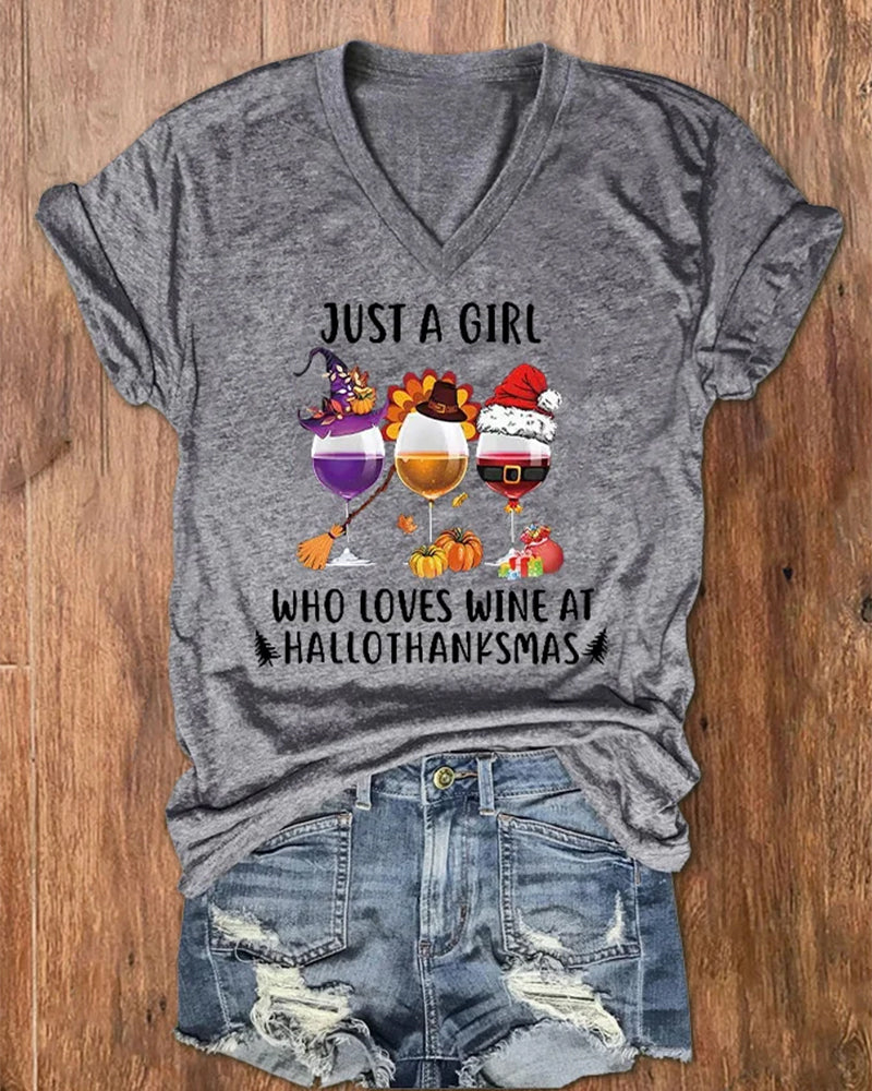 Women's Just A Girl Who Loves Wine At Hallothanksmas Print V-Neck T-Shirt halloween summer t-shirts