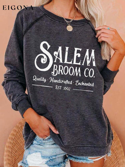 Women's Salem Broom Co Quality Handcrafted Enchanted Est 1692 Print Sweatshirt